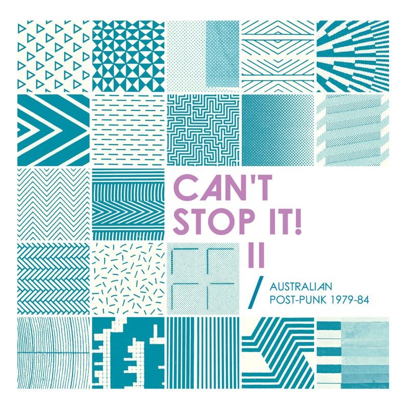 Various Artists - Can't Stop It! II - Australian Post-Punk 1979-84 - Double Lp