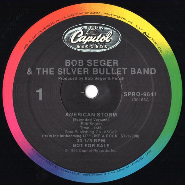 Bob Seger And The Silver Bullet Band - American Storm - 12 Inch