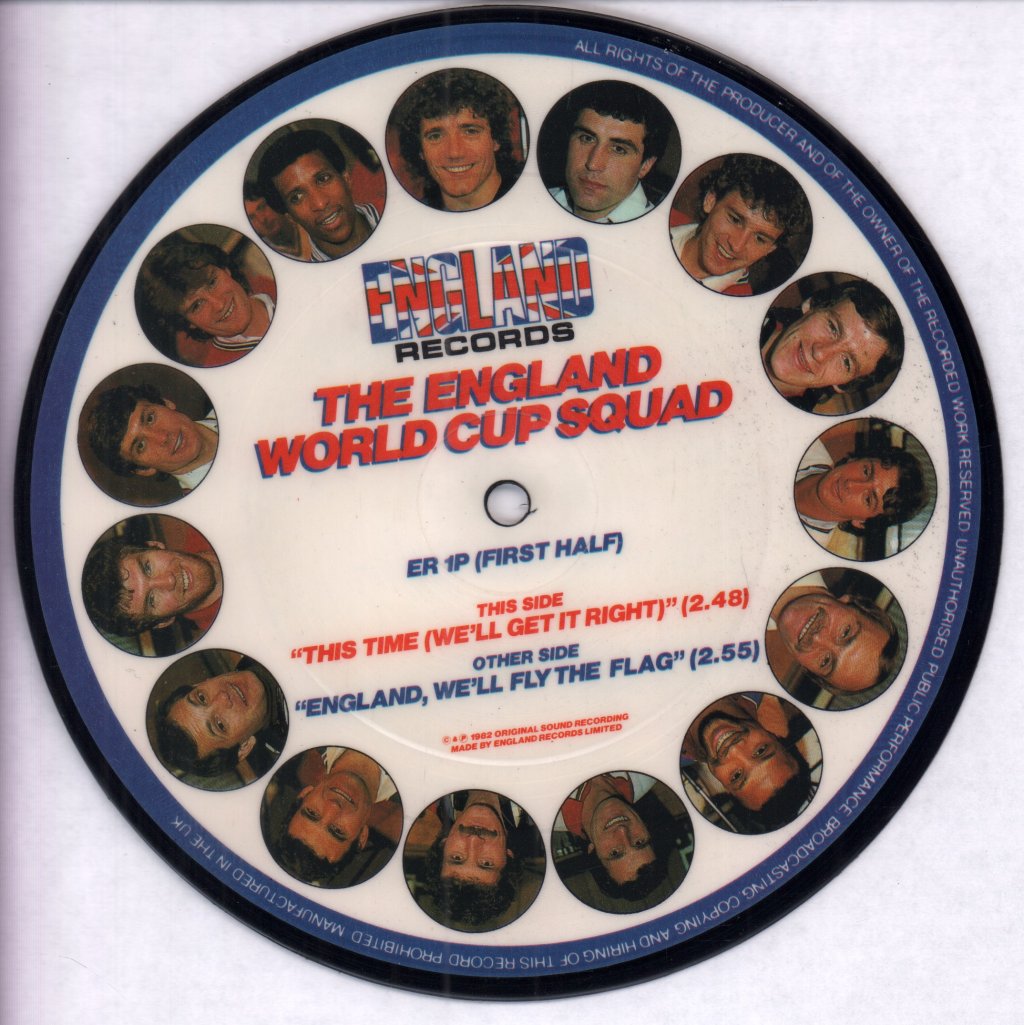 England World Cup Squad - This Time We'll Get It Right - 7 Inch