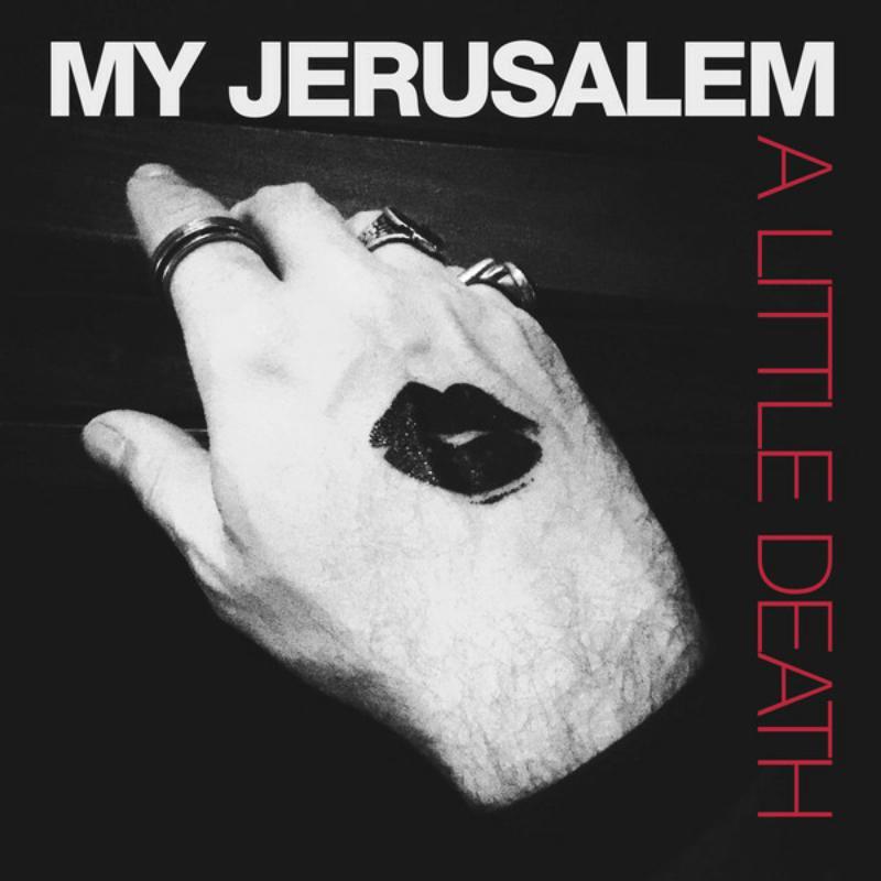 My Jerusalem - A Little Death - Double Lp