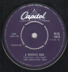 Kingston Trio - A Worried Man - 7 Inch