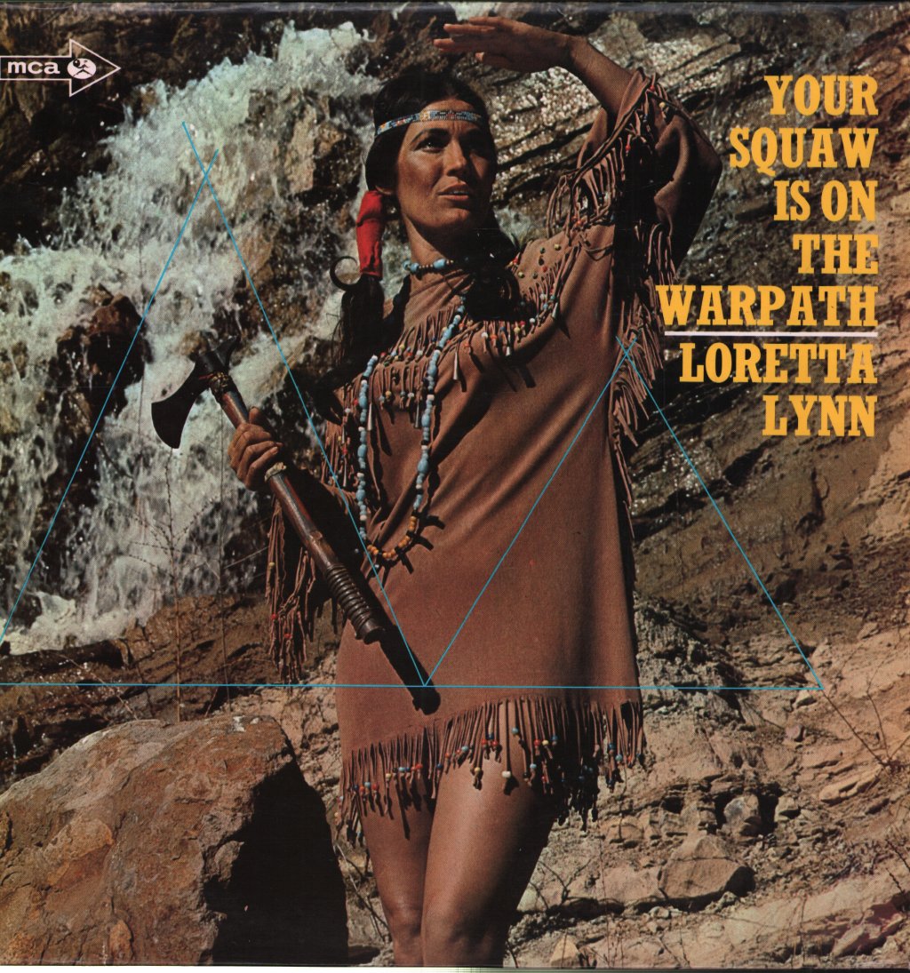 Loretta Lynn - Your Squaw Is On The Warpath - Lp