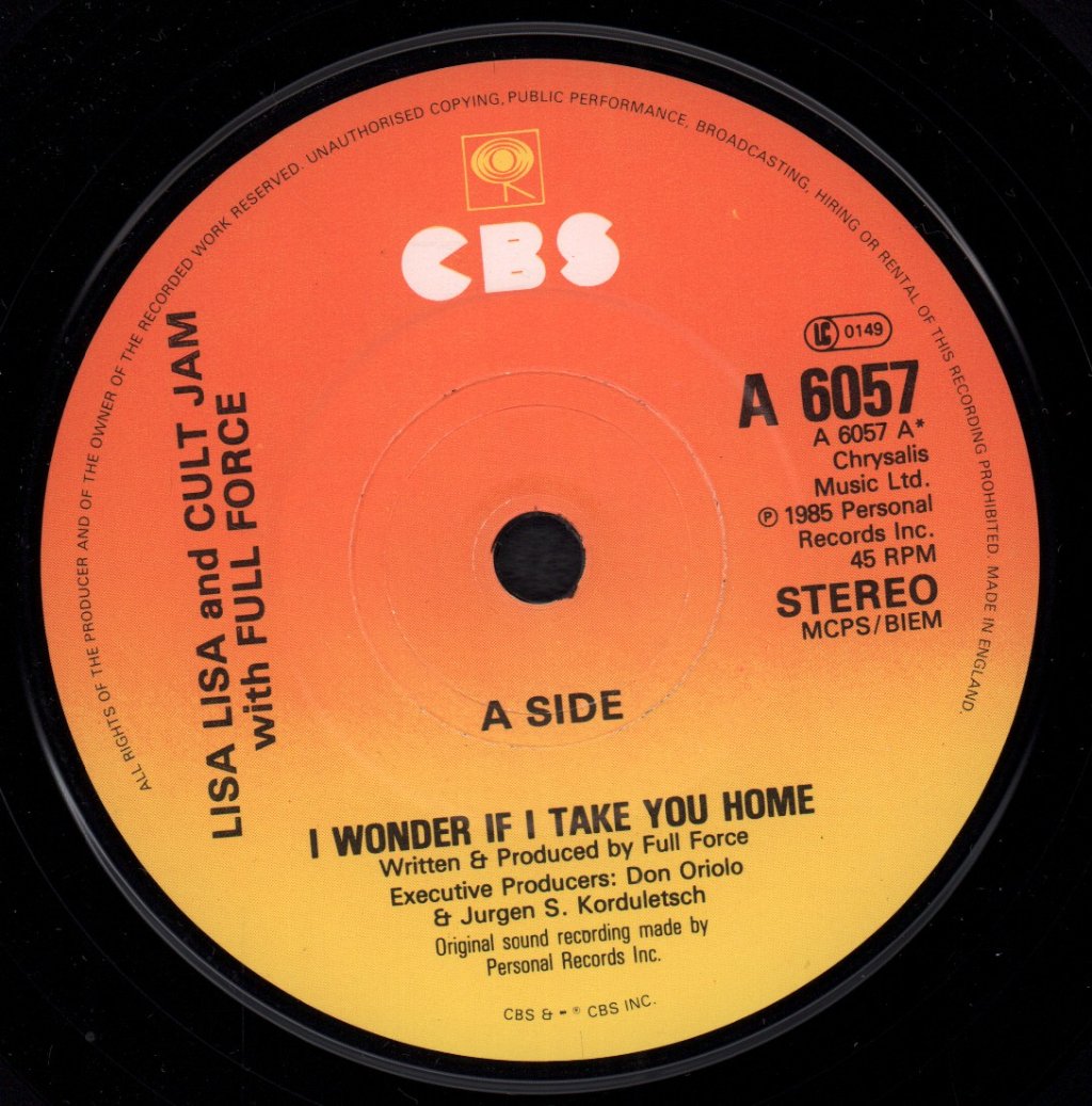 Lisa Lisa And Cult Jam With Full Force - I Wonder If I Take You Home - 7 Inch
