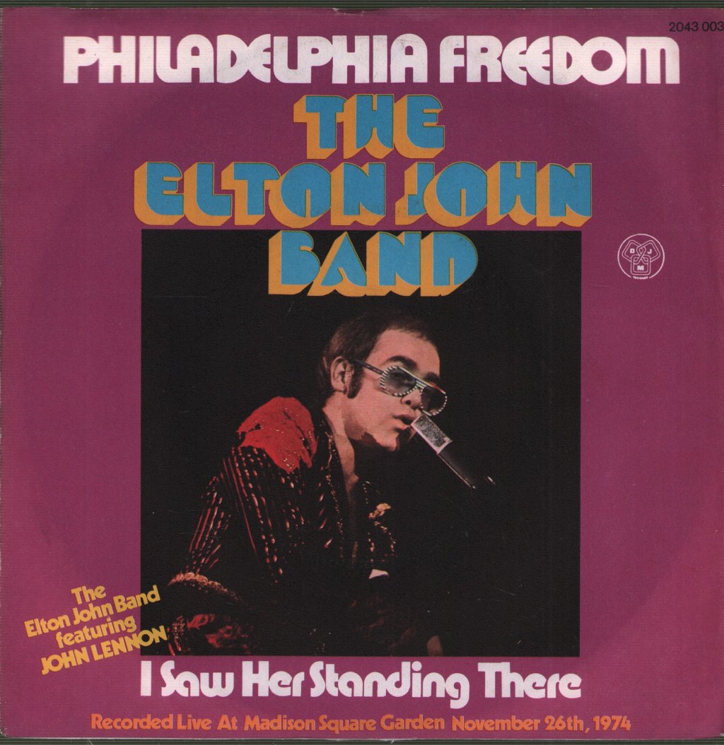Elton John Band - Philadelphia Freedom - 7 Inch