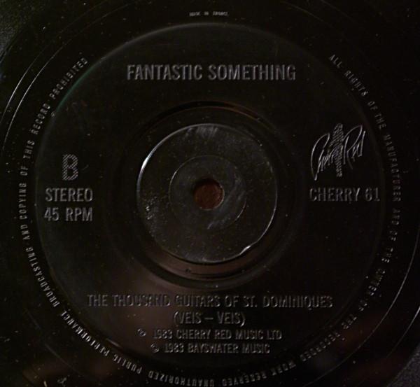 Fantastic Something - If She Doesn't Smile (It'll Rain) - 7 Inch
