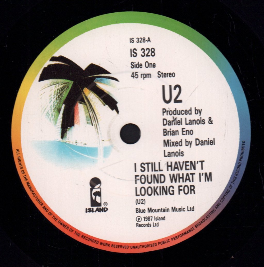 U2 - I Still Haven't Found What I'm Looking For - 7 Inch