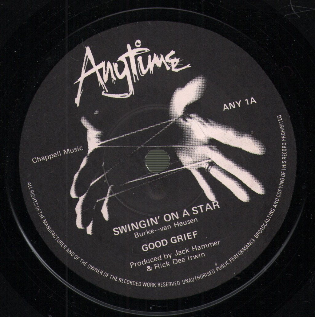 Good Grief - Swingin On A Star - 7 Inch