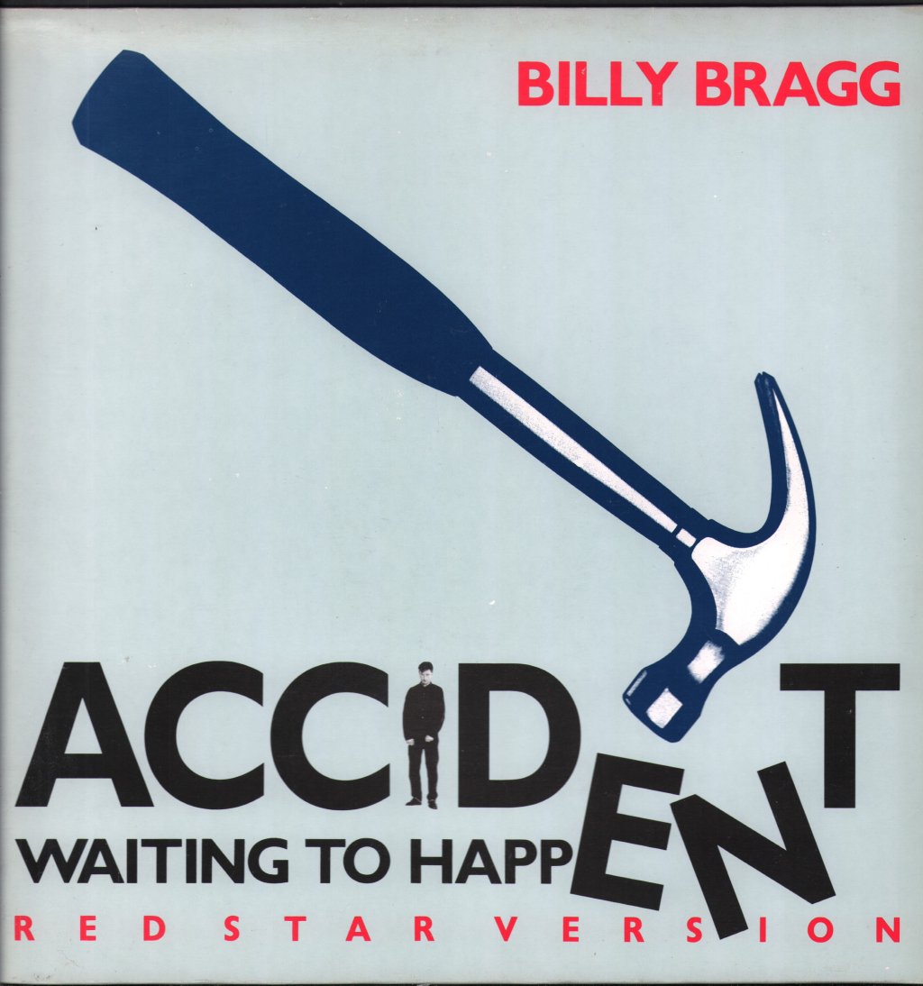 Billy Bragg - Accident Waiting To Happen - 12 Inch