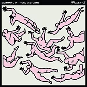 Fischer Z - Swimming In Thunderstorms - Lp