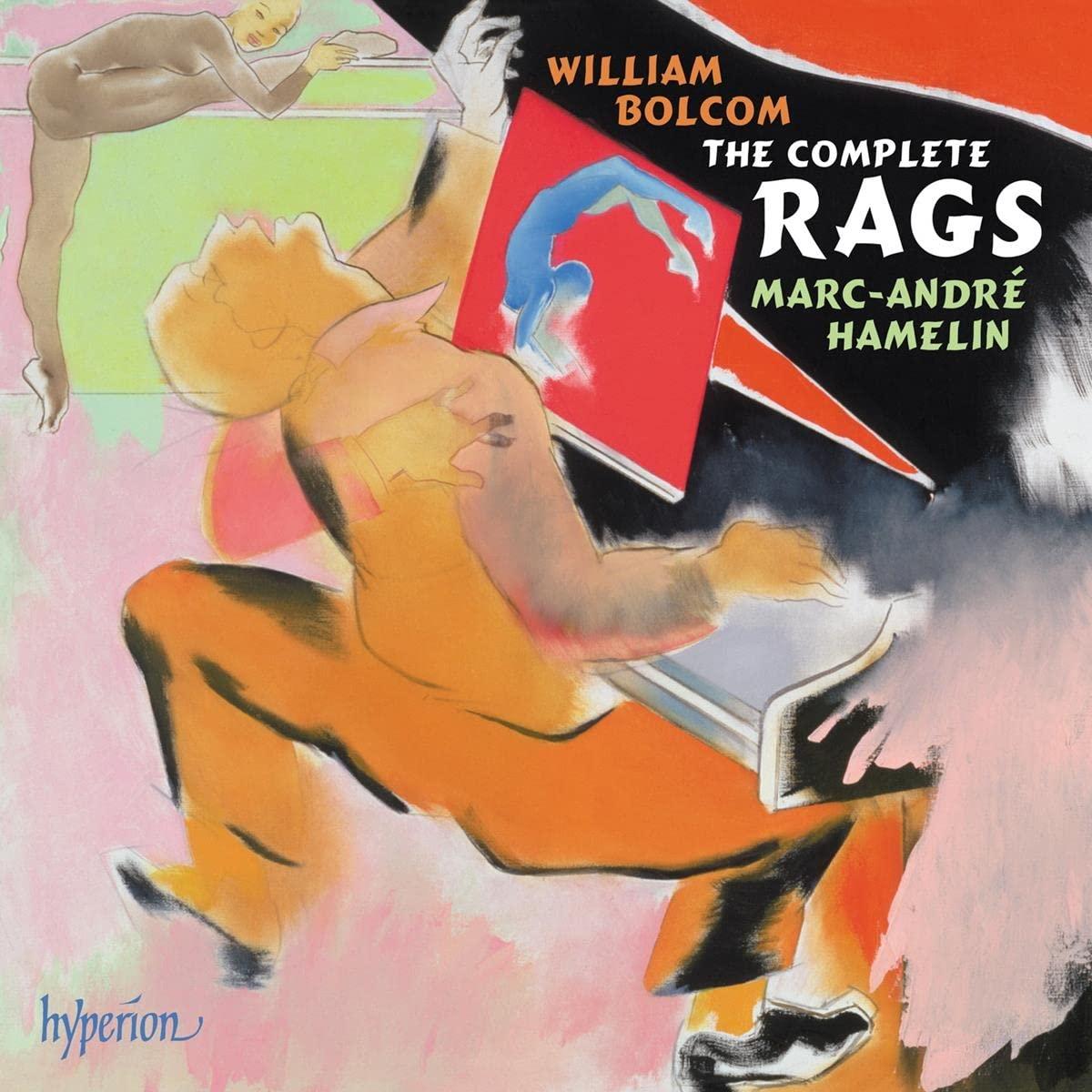 Marc-André Hamelin - Bolcom: the Complete Rags - Double Cd