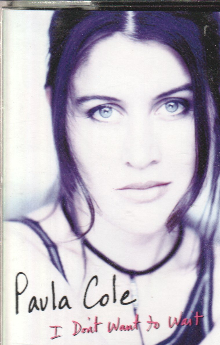 Paula Cole - I Don't Want To Wait - Cassette
