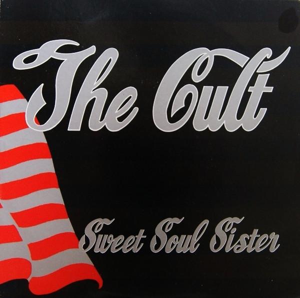 Cult - Sweet Soul Sister - 7 Inch