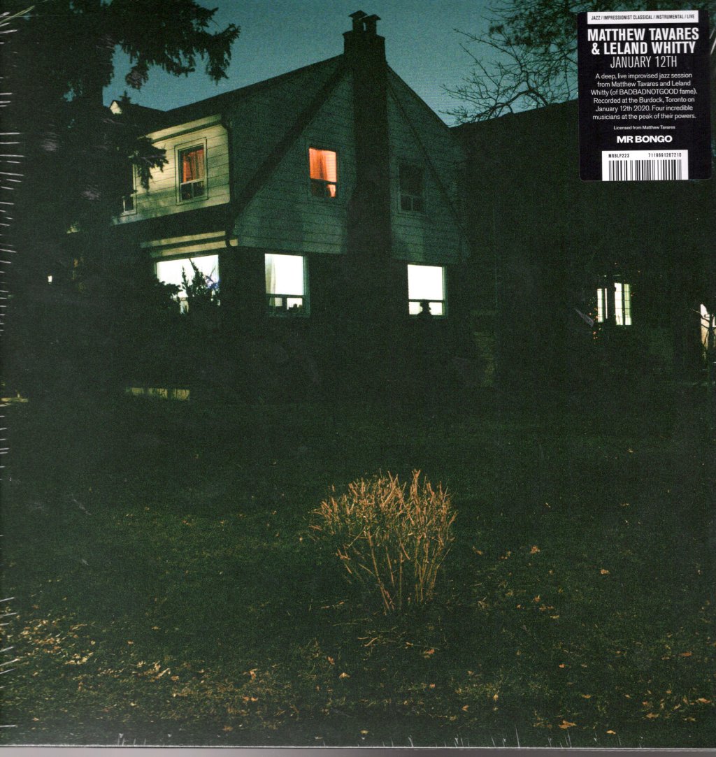 Matthew Tavares & Leland Whitty - January 12th - Lp