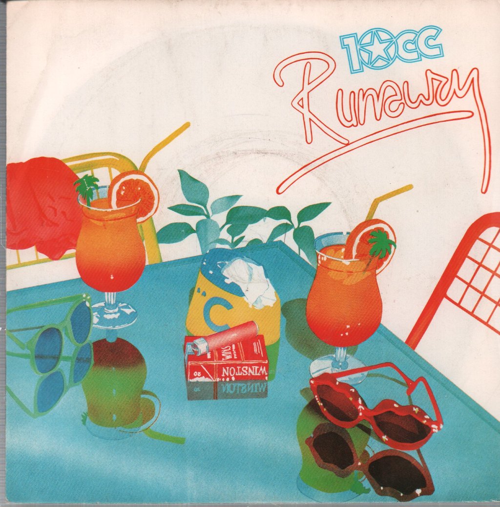 10cc - Runaway - 7 Inch