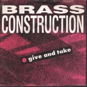 Brass Construction - Give And Take - 7 Inch