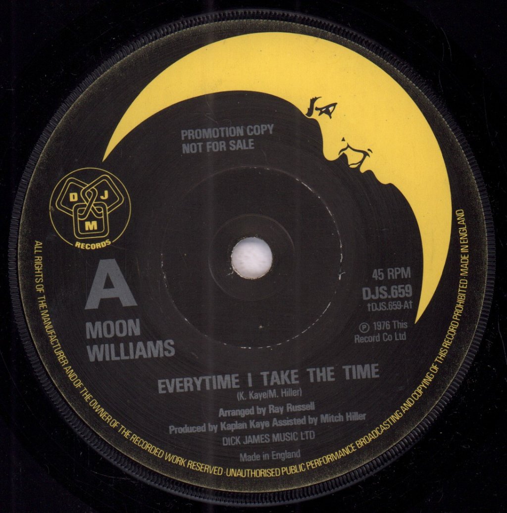 Moon Williams - Everytime I Take The Time - 7 Inch