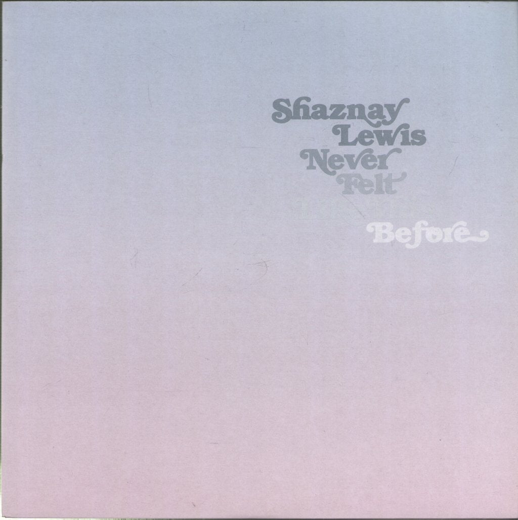 Shaznay Lewis - Never Felt Like This Before - 10 Inch