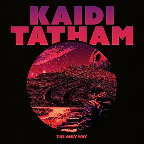 Kaidi Tatham - Only Way - Lp