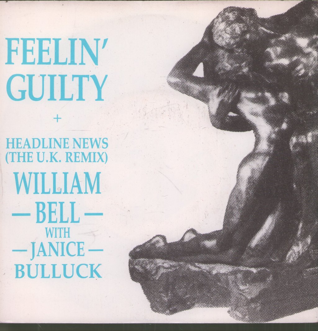William Bell And Janice Bulluck - Feelin' Guilty - 7 Inch