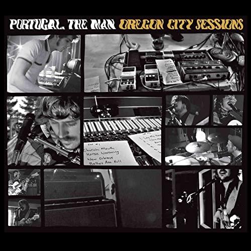 Portugal The Man - Oregon City Sessions - Double Cd