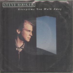 Steve Booker - Everytime You Walk Away - 7 Inch
