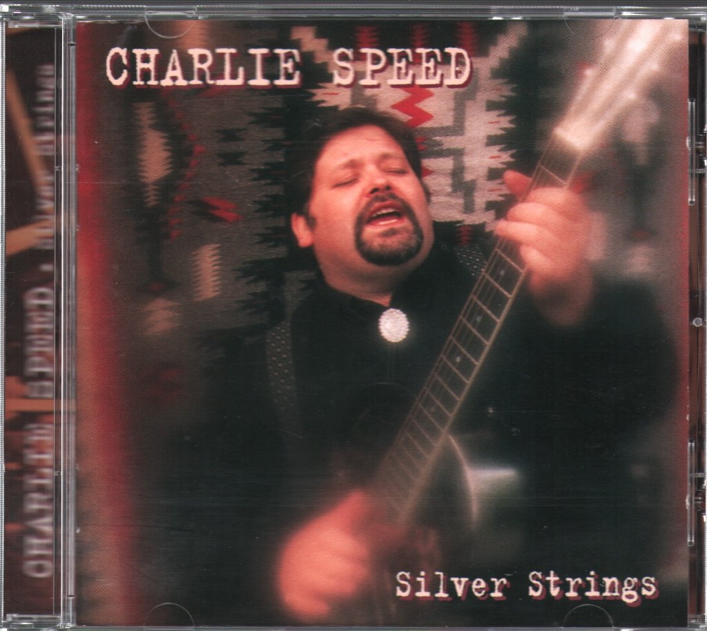 Charlie Speed - Silver Strings - Cd