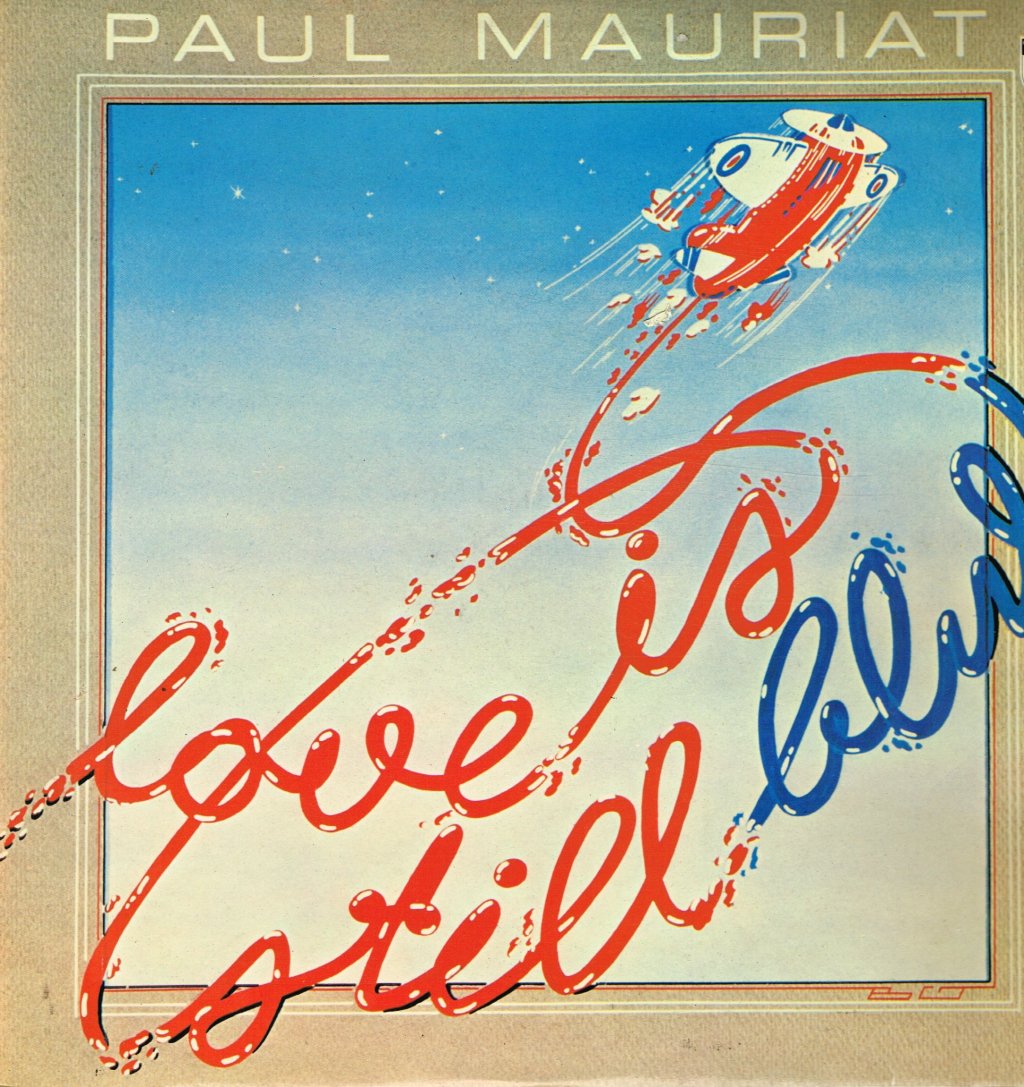 Paul Mauriat - Love Is Still Blue - Lp