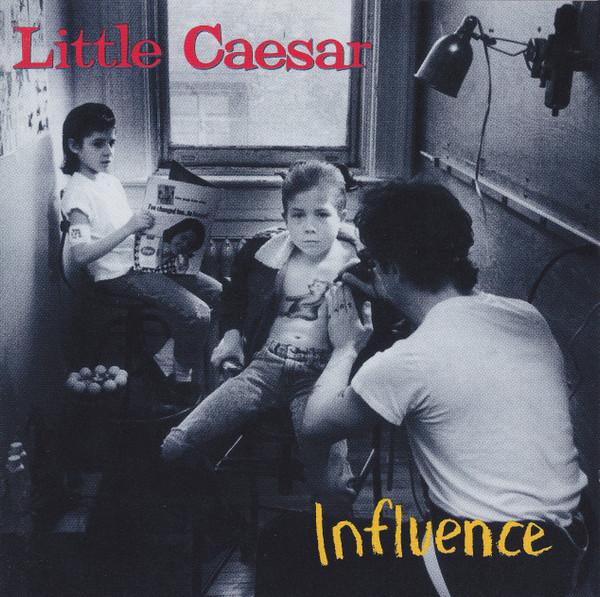 Little Caesar - Influence - Cd