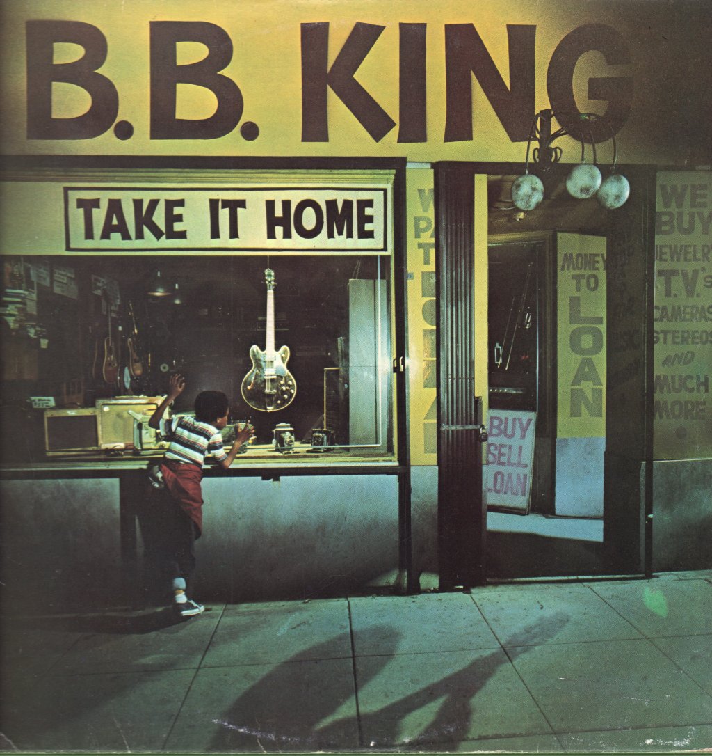 B.B. King - Take It Home - Lp