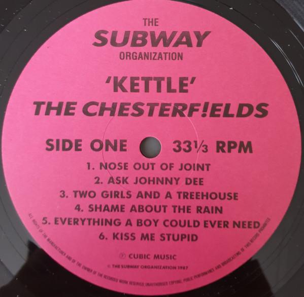 Chesterf!elds - Kettle - Lp