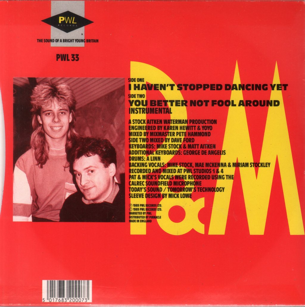 Pat And Mick - I Haven't Stopped Dancing Yet - 7 Inch