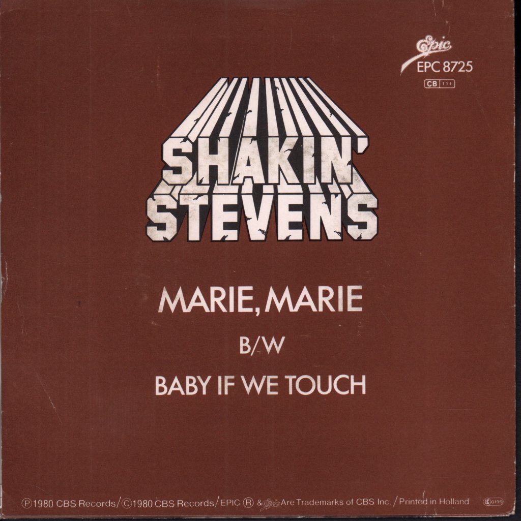Shakin Stevens - Marie Marie - 7 Inch