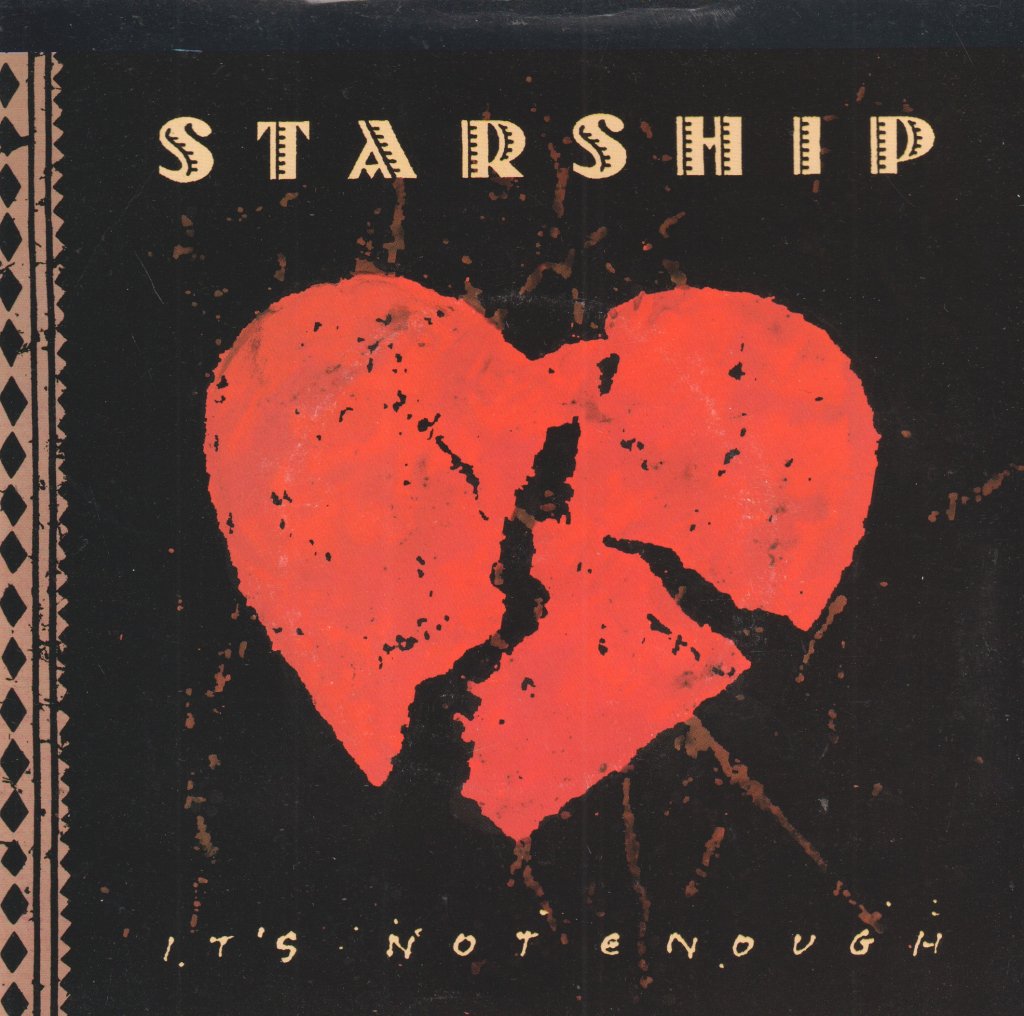 Starship - It's Not Enough - 7 Inch