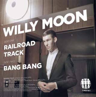 Willy Moon - Railroad Track - 7 Inch