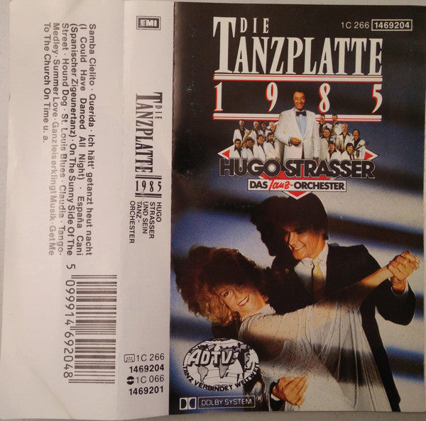 Hugo Strasser Und Sein Tanzorchester - Die Tanzplatte 1985 - Cassette