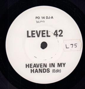 Level 42 - Heaven In My Hands - 7 Inch