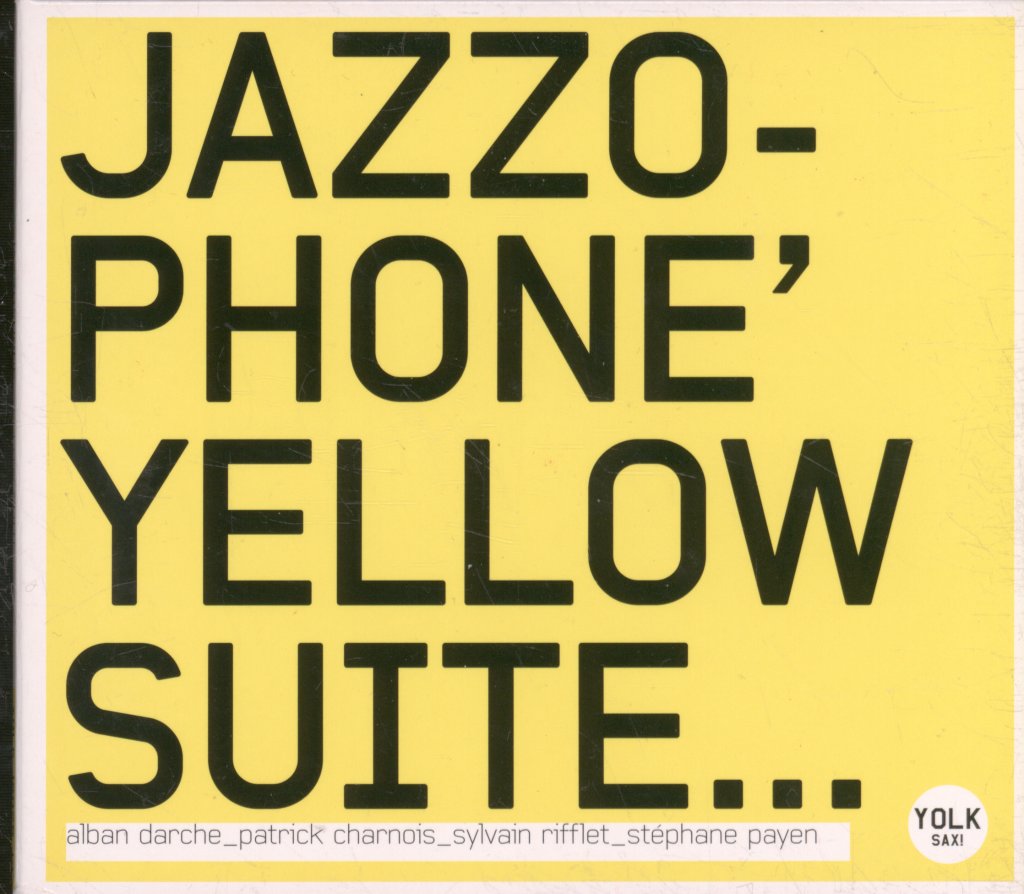 Jazzophone Quartet - Yellow Suite - Cd