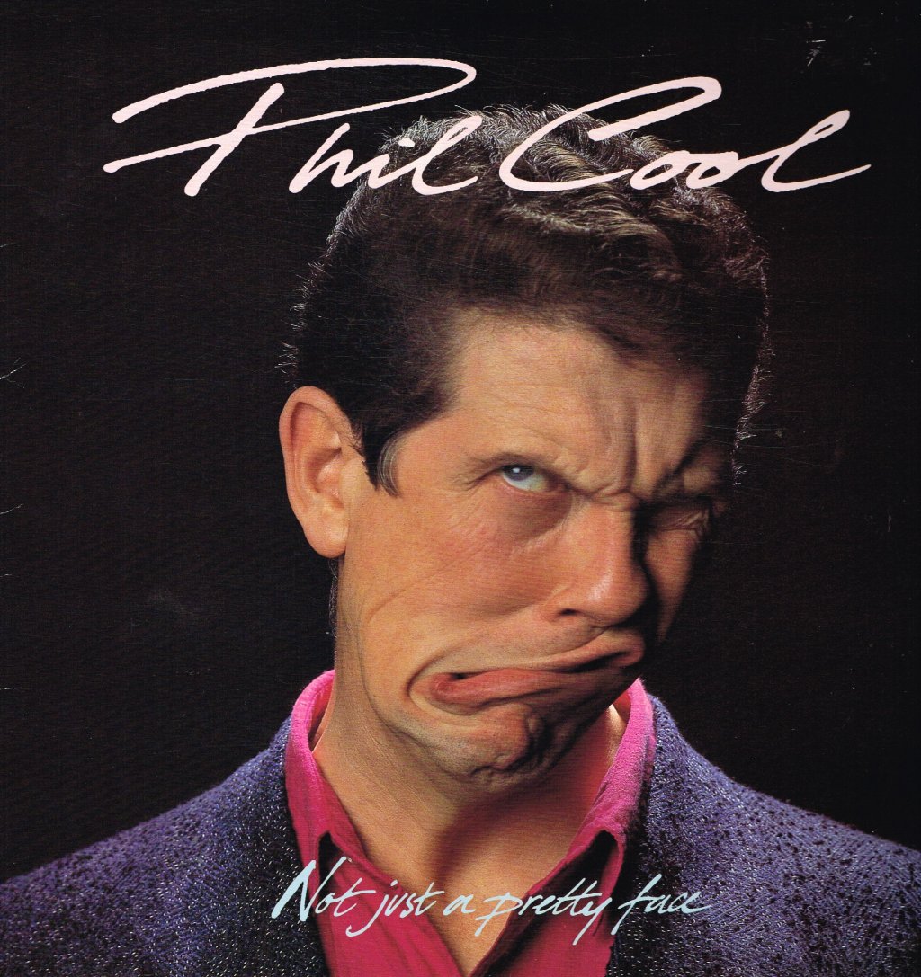 Phil Cool - Not Just A Pretty Face - Lp