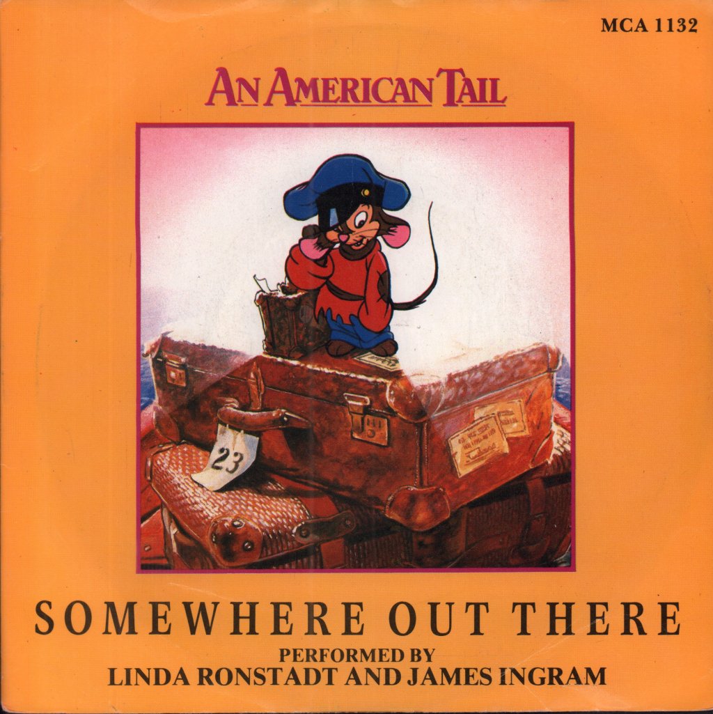Linda Ronstadt And James Ingram - Somewhere Out There - 7 Inch