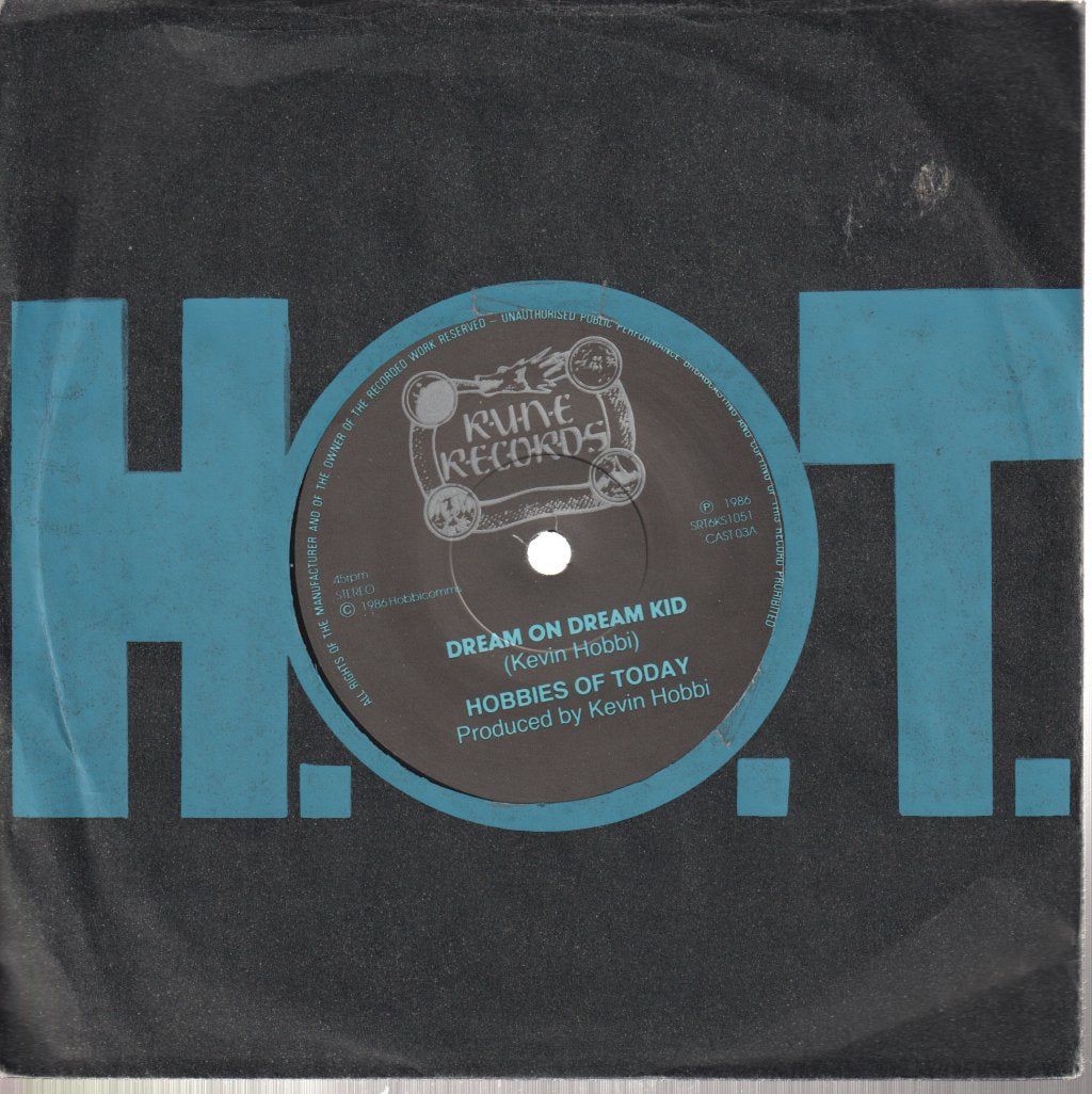 Hobbies Of Today - Dream On Dream Kid - 7 Inch