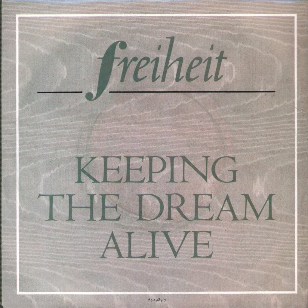 Freiheit - Keeping The Dream Alive - 7 Inch