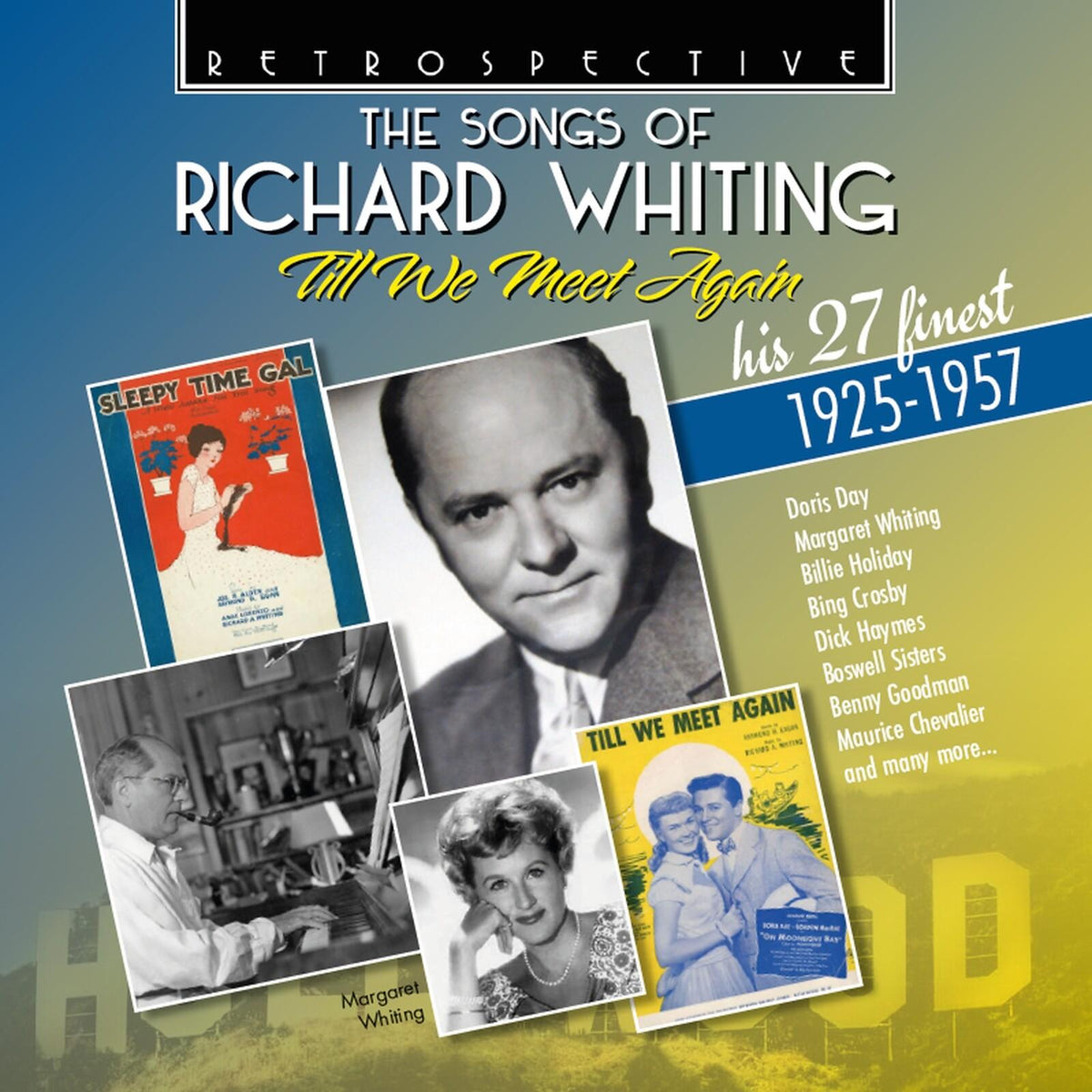Boswell Sisters - Songs of Richard Whiting: Till We Meet Again: His 27 Finest 1925-1957 - Cd