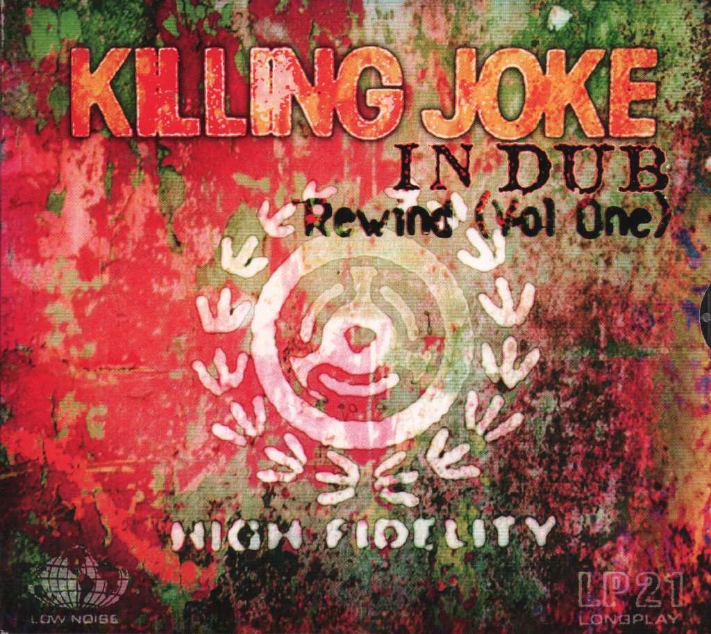 Killing Joke - In Dub Rewind (Vol l) - Cd