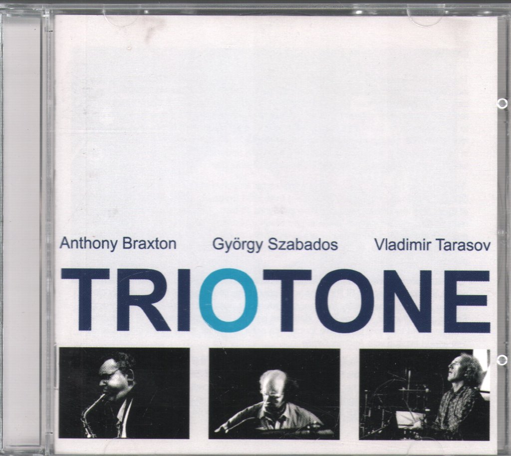 Braxton - Szabados - Tarasov - Triotone - Cd