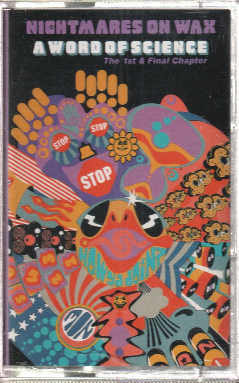 Nightmares On Wax - A Word Of Science - Cassette