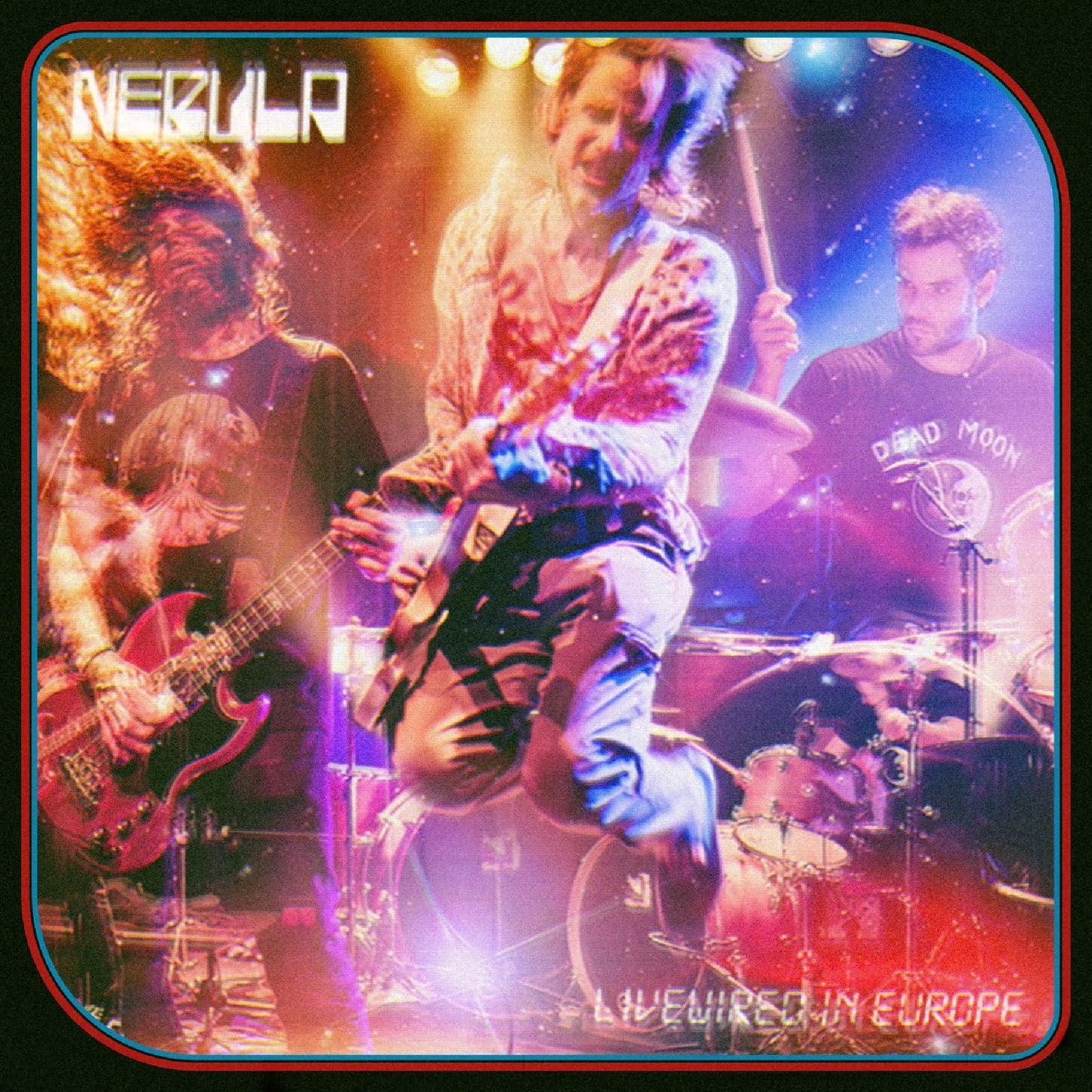 Nebula - Livewired In Europe - Lp