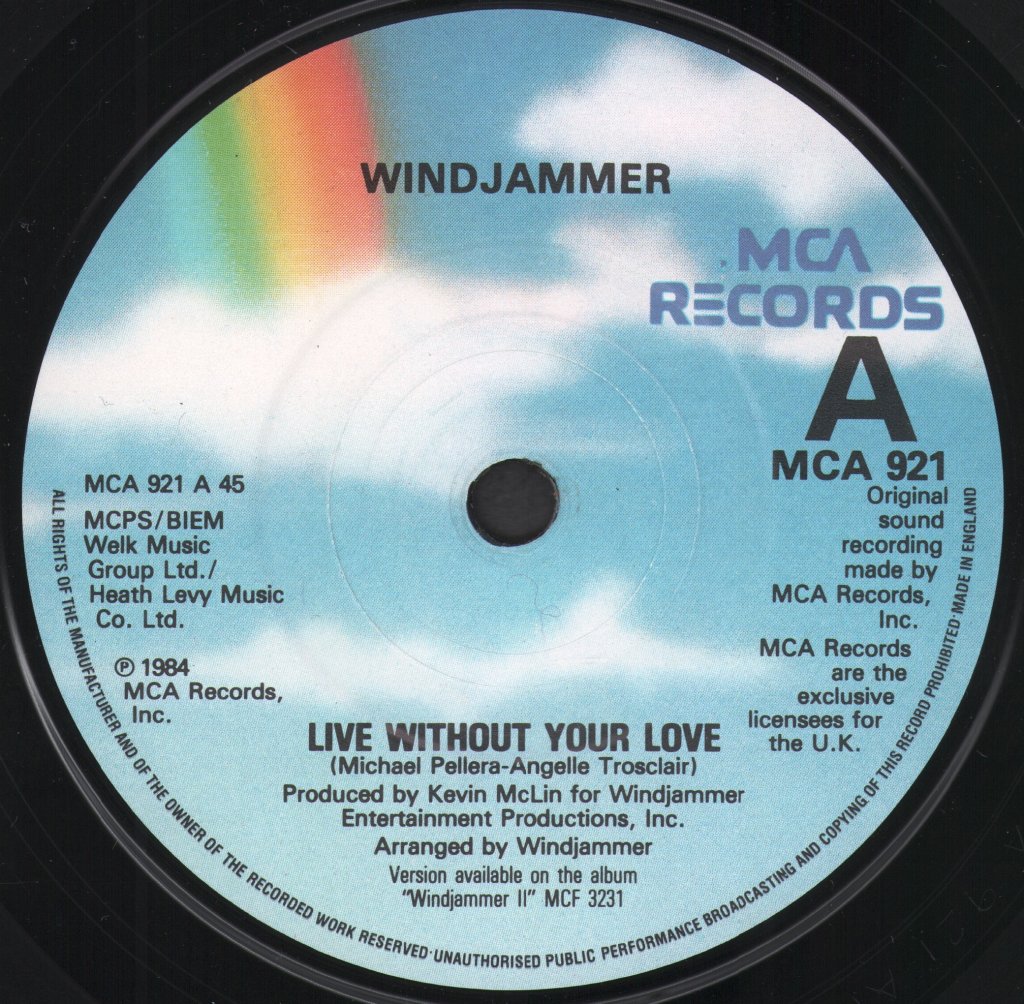 Windjammer - Live Without Your Love - 7 Inch