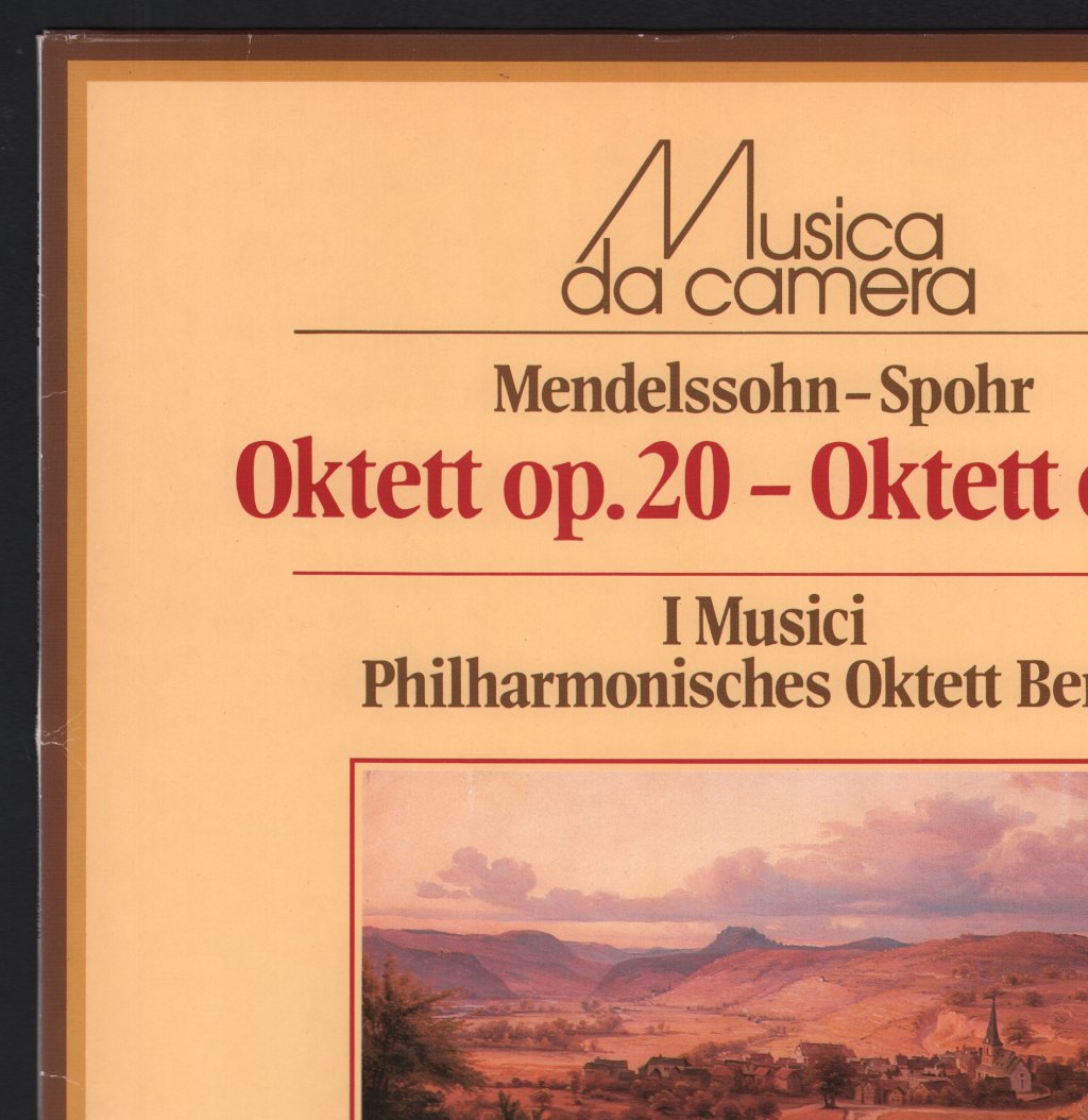 I Musici / Philharmonisches Oktett Berlin - Mendelssohn-Spohr - Oktett Op. 20 / Oktett Op. 32 - Lp