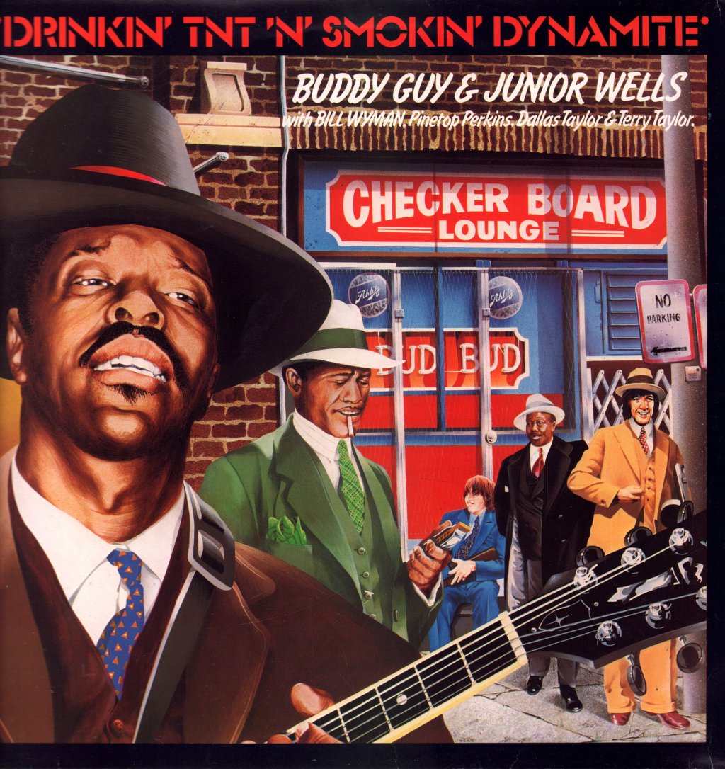 Buddy Guy And Junior Wells - Drinkin' Tnt N' Smoking Dynamite - Lp