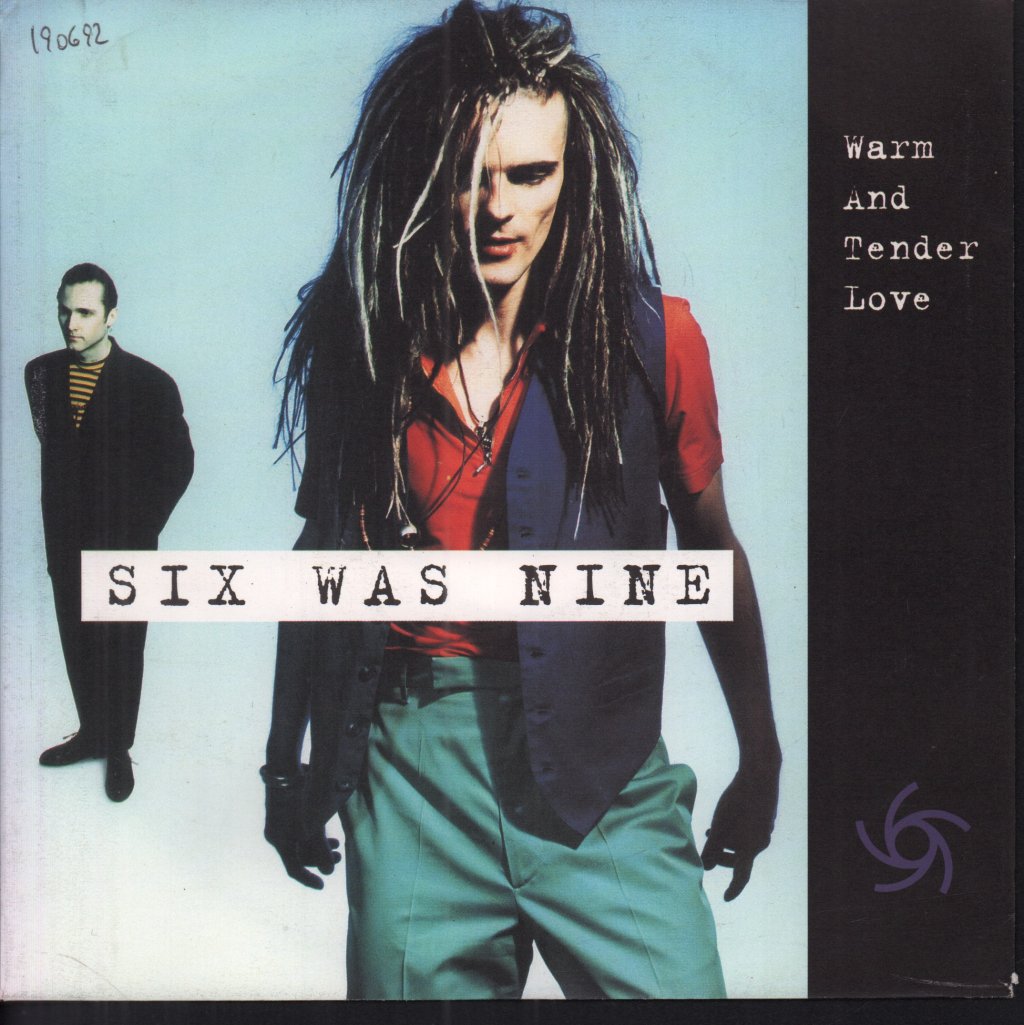 Six Was Nine - Warm And Tender Love - 7 Inch